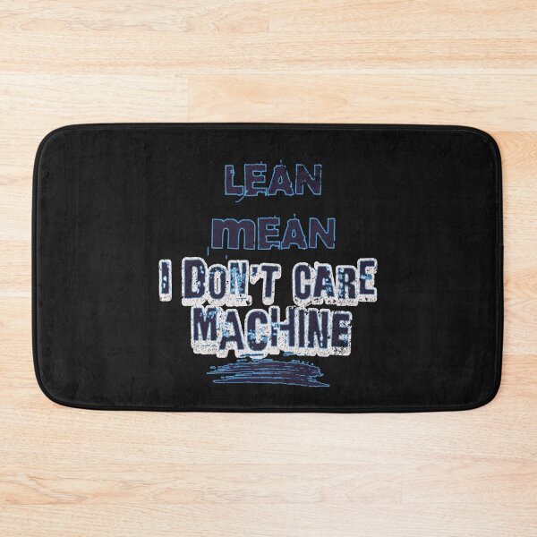 Item preview, Lean Mean i don't care Machine designed and sold by AnalajiaDesigns.