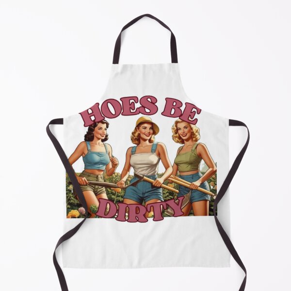 Item preview, Hoes be Dirty - Gardening Hoes designed and sold by Accesoriex.