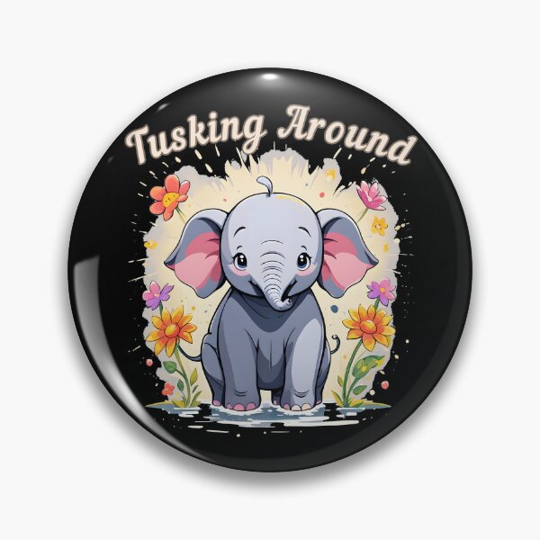 Item preview, Tusking Around. elephant quote designed and sold by ElephantVibes.
