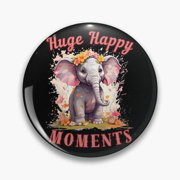Item preview, Huge Happy Moments. elephant quote designed and sold by ElephantVibes.