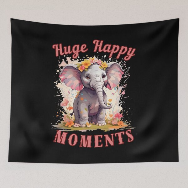 Item preview, Huge Happy Moments. elephant quote designed and sold by ElephantVibes.
