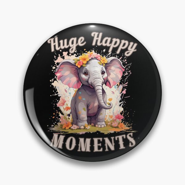 Item preview, Huge Happy Moments elephant quote designed and sold by ElephantVibes.