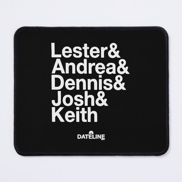 Item preview, Dateline a Dateline a Dateline a Dateline designed and sold by Huffohop.