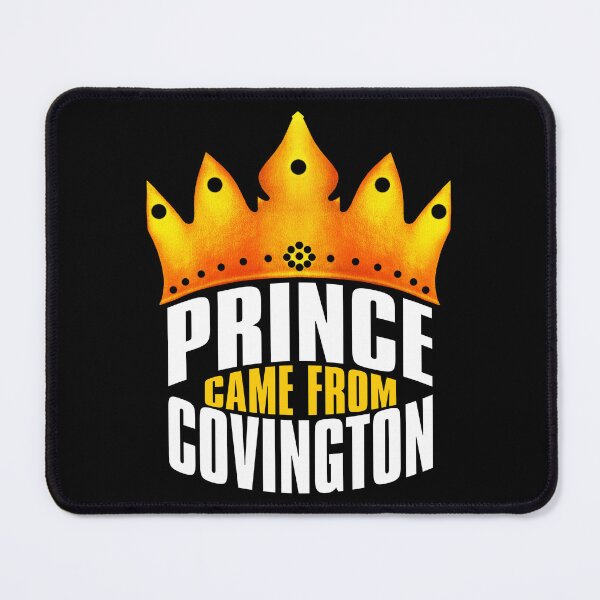 Item preview, Prince Came From Covington, Covington Georgia designed and sold by MoMidoStore.