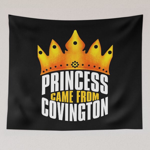 Item preview, Princess Came From Covington, Covington Georgia designed and sold by MoMidoStore.
