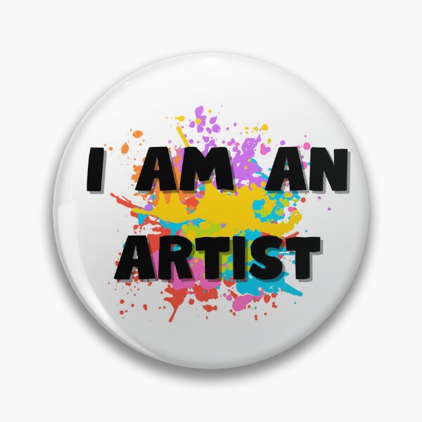 Item preview, I am an artist designed and sold by Carabeatrice.