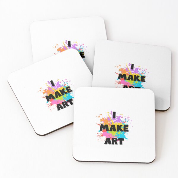 Item preview, I make art , artist quote designed and sold by Carabeatrice.