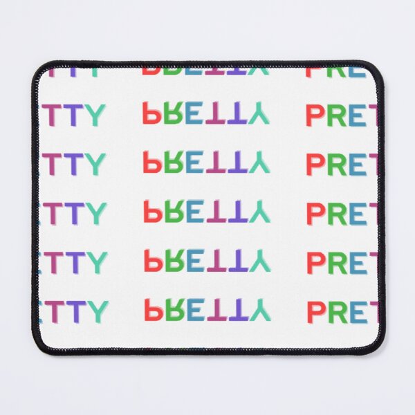 Item preview, Pretty Pretty Pretty Design designed and sold by Epic TV USA.