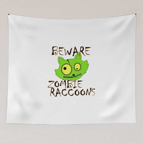 Item preview, Beware of Zombie Raccoons designed and sold by surgedesigns.