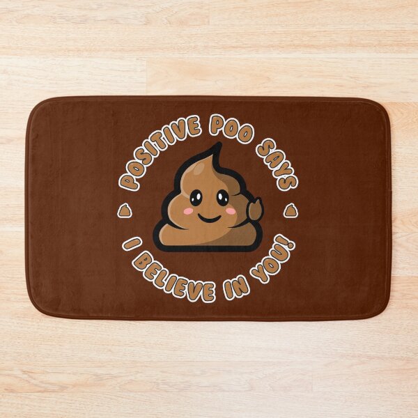 Item preview, Positive poo believes in you! designed and sold by messy-nessie.
