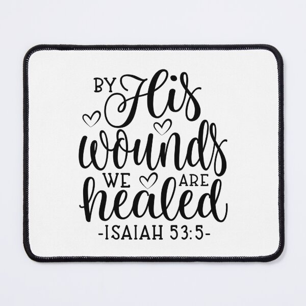 Item preview, By His Wounds We Are Healed designed and sold by Jordan Blackstone.