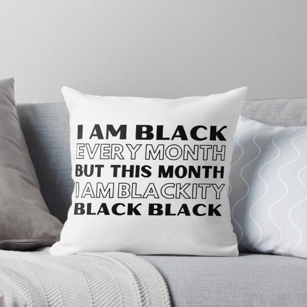 Item preview, I am BLACK every month BLACK History month  designed and sold by CyberArtistOne.