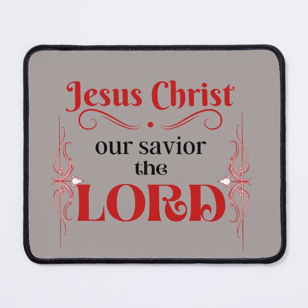 Item preview, Jesus Christ Our Savior the Lord designed and sold by Tripp Art Studio.