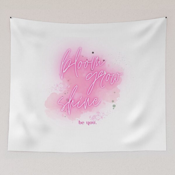 Item preview, Bloom, Grow, Shine, Be You designed and sold by rewildsoulTH.
