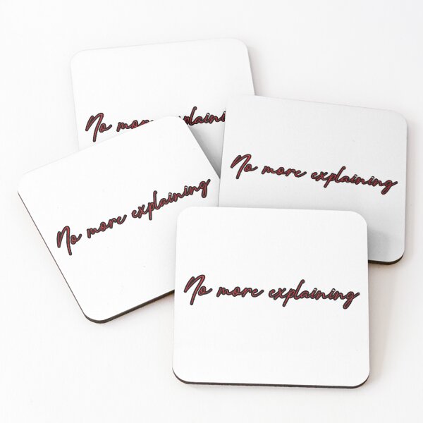 Item preview, No more explaining designed and sold by Aiyinyangart.