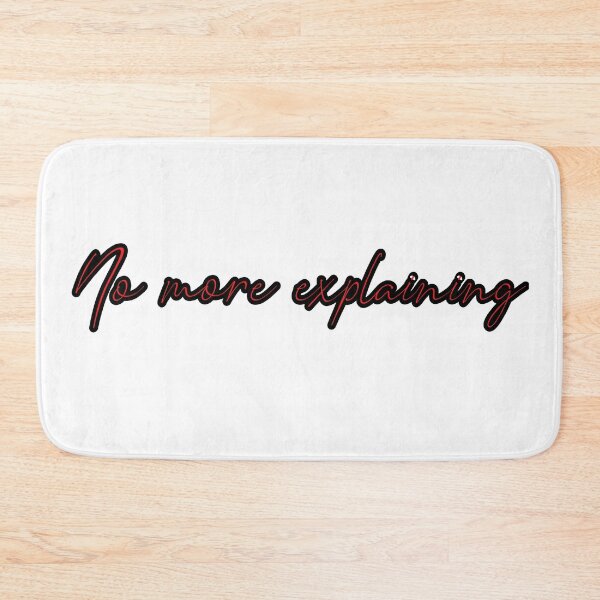 Item preview, No more explaining designed and sold by Aiyinyangart.