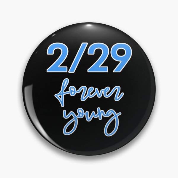 Item preview, FUNNY LEAP YEAR BIRTHDAY FOREVER YOUNG designed and sold by Greenbaby.