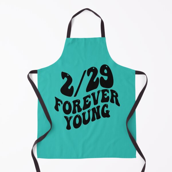 Item preview, FUNNY LEAP YEAR BIRTHDAY 2/29 FOREVER YOUNG designed and sold by Greenbaby.
