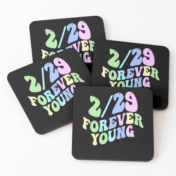 Item preview,  FUNNY LEAP YEAR BIRTHDAY 2/29 FOREVER YOUNG designed and sold by Greenbaby.