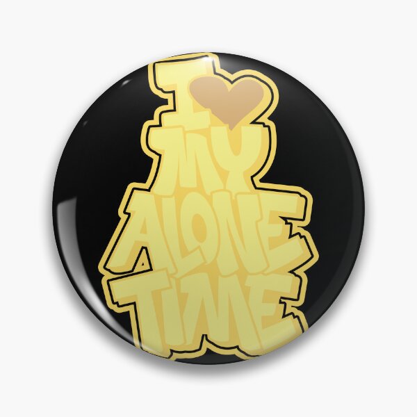 Item preview, I <3  My Alone Time designed and sold by dariusone.