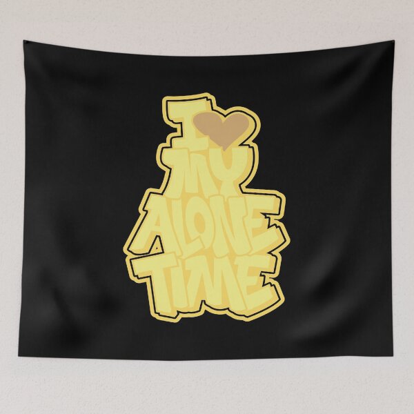 Item preview, I <3  My Alone Time designed and sold by dariusone.