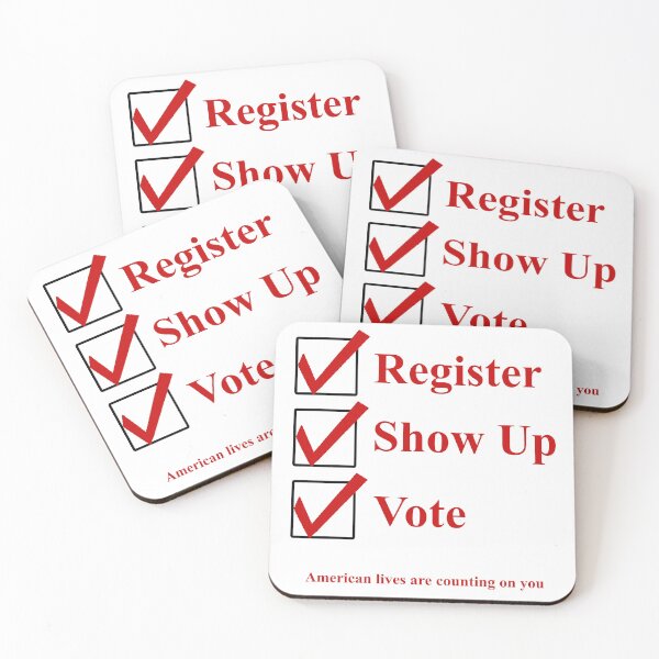 Item preview, Register Show up Vote designed and sold by Lisa Weber.