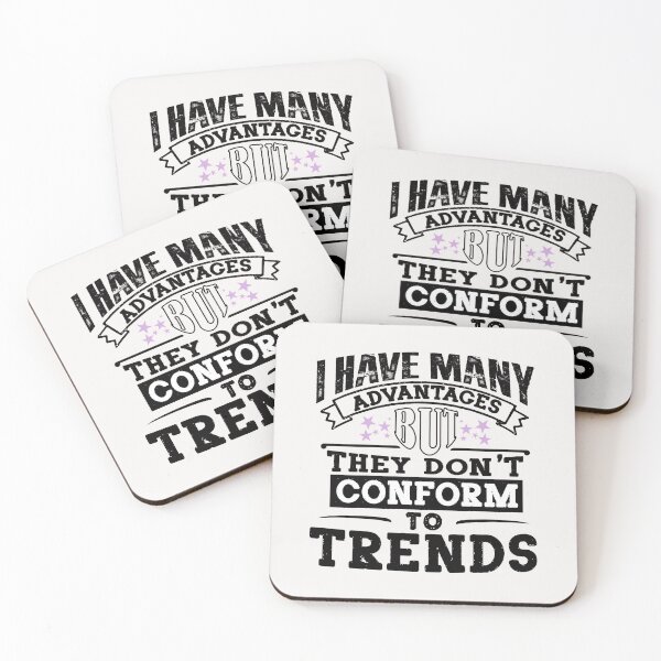 Item preview, I have many advantages, but they dont conform to trends: Monochrome Wisdom in Black, White, and Violet designed and sold by SplashTastic.