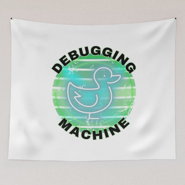 Item preview, Rubber Duck Debugging with Quack the Debugging Machine - a non-judgmental listener. Rubber Duck Debugging Green Design. designed and sold by Kubala.