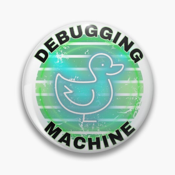 Item preview, Rubber Duck Debugging with Quack the Debugging Machine - a non-judgmental listener. Rubber Duck Debugging Green Design. designed and sold by Kubala.
