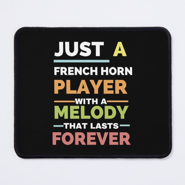 Item preview, Just a French horn player with a melody that lasts forever designed and sold by annoying-shirts.
