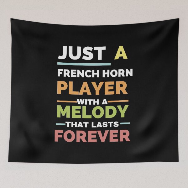 Item preview, Just a French horn player with a melody that lasts forever designed and sold by annoying-shirts.