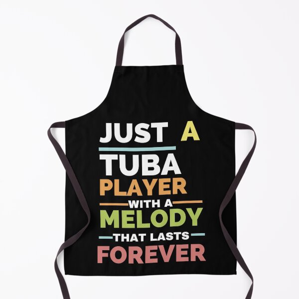 Item preview, Just a tuba player with a melody that lasts forever designed and sold by annoying-shirts.