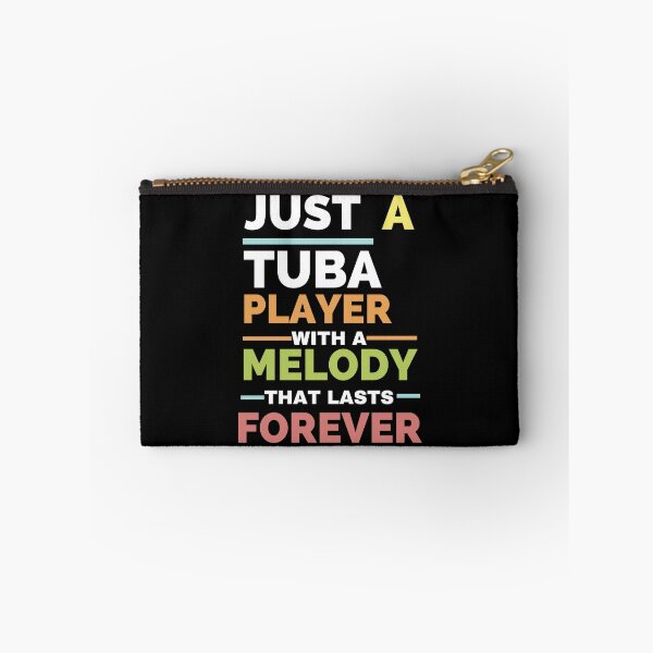 Item preview, Just a tuba player with a melody that lasts forever designed and sold by annoying-shirts.