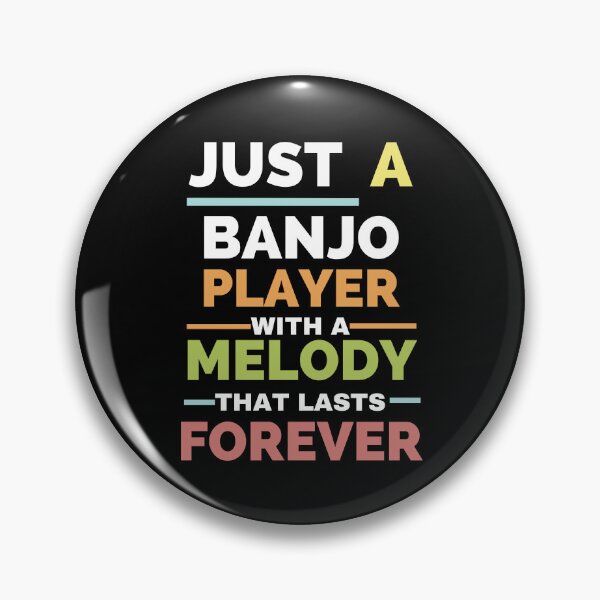 Item preview, Just a banjo player with a melody that lasts forever designed and sold by annoying-shirts.