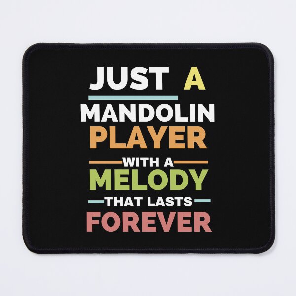 Item preview, Just a mandolin player with a melody that lasts forever designed and sold by annoying-shirts.
