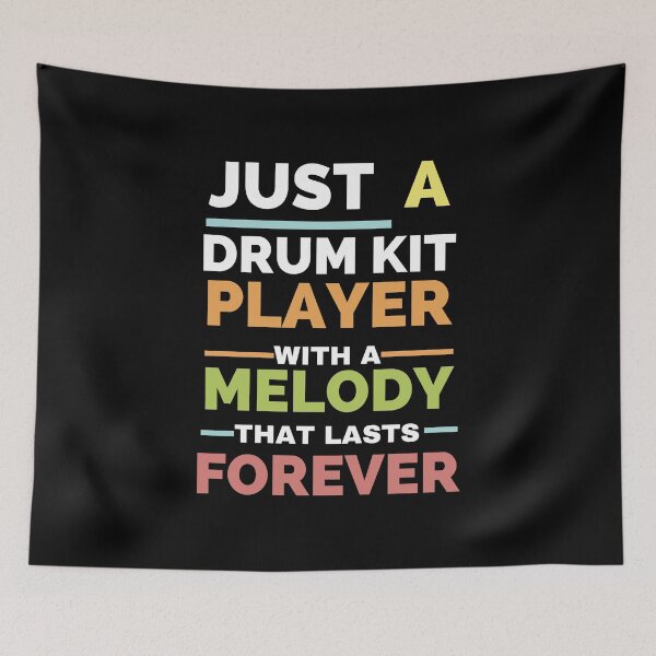 Item preview, Just a drum kit player with a melody that lasts forever designed and sold by annoying-shirts.