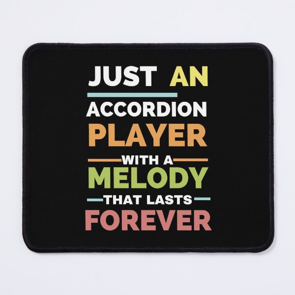 Item preview, Just an accordion player with a melody that lasts forever designed and sold by annoying-shirts.