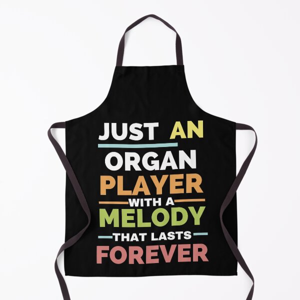 Item preview, Just an organ player with a melody that lasts forever designed and sold by annoying-shirts.