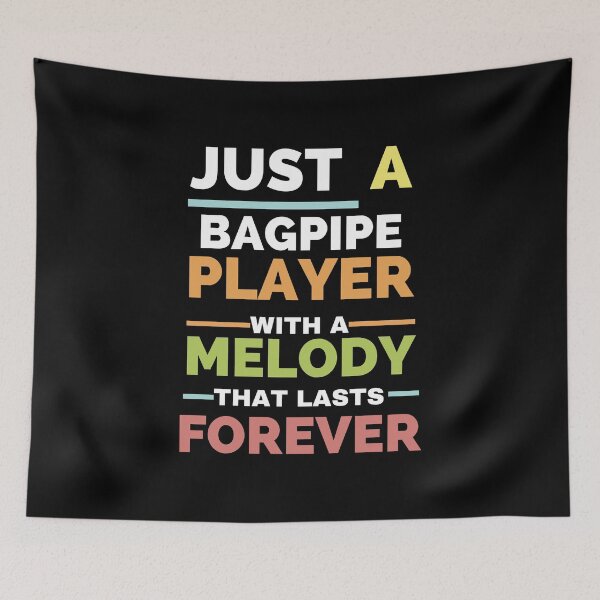 Item preview, Just a bagpipes player with a melody that lasts forever designed and sold by annoying-shirts.