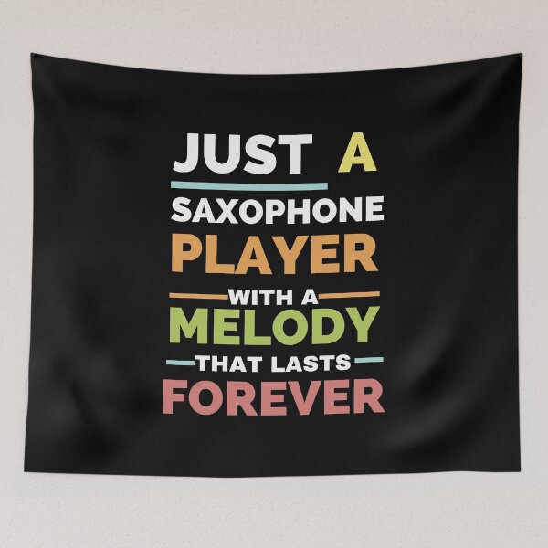 Item preview, Just a saxophone player with a melody that lasts forever designed and sold by annoying-shirts.
