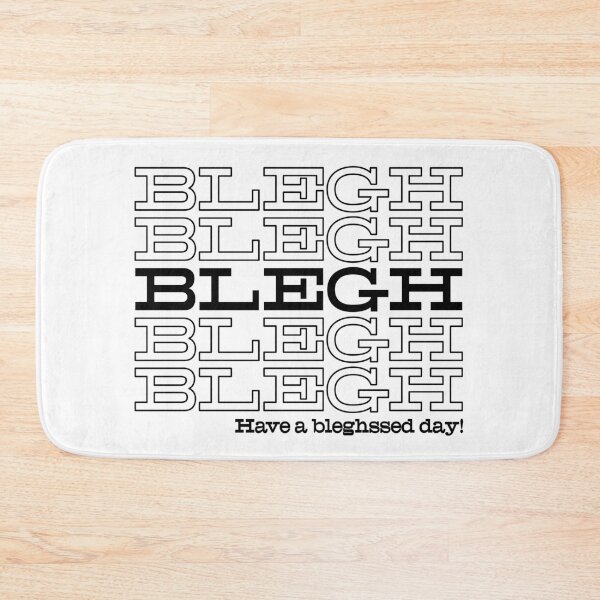 Item preview, BLEGH - Have a Bleghssed Day Retro designed and sold by BlushStoneTide.