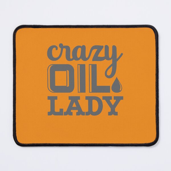 Item preview, crazy oil lady essential oil lover designed and sold by Anna Sacha.