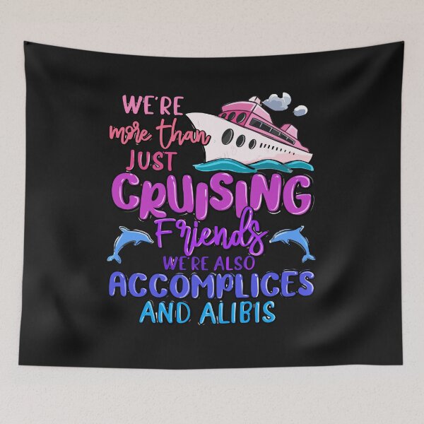 Item preview, We're More Than Just Cruising Friends Funny Vacation Summer designed and sold by Pitchou07.
