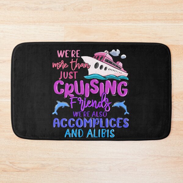 Item preview, We're More Than Just Cruising Friends Funny Vacation Summer designed and sold by Pitchou07.