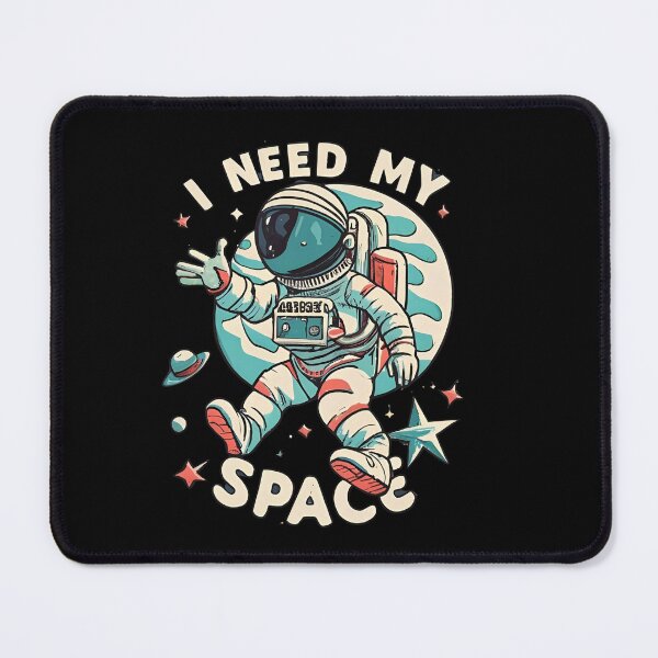 Item preview, I Need My Space designed and sold by Myra365Art.