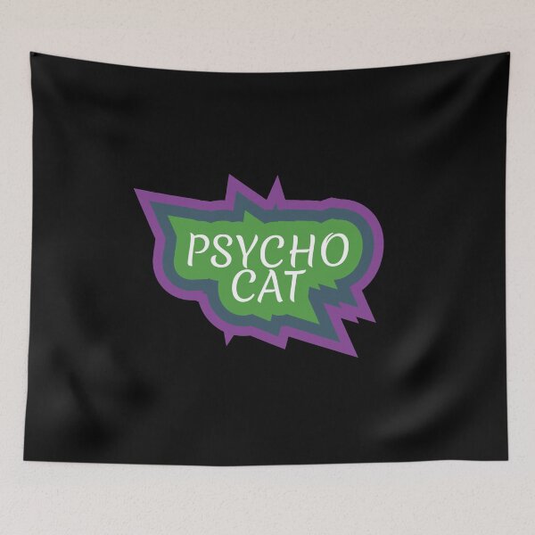 Item preview, Psycho Cat, Textual design designed and sold by cutenesss.