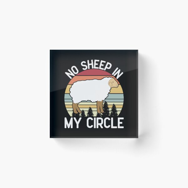 Item preview, No Sheep In My Circle  designed and sold by Hairball-Pets.