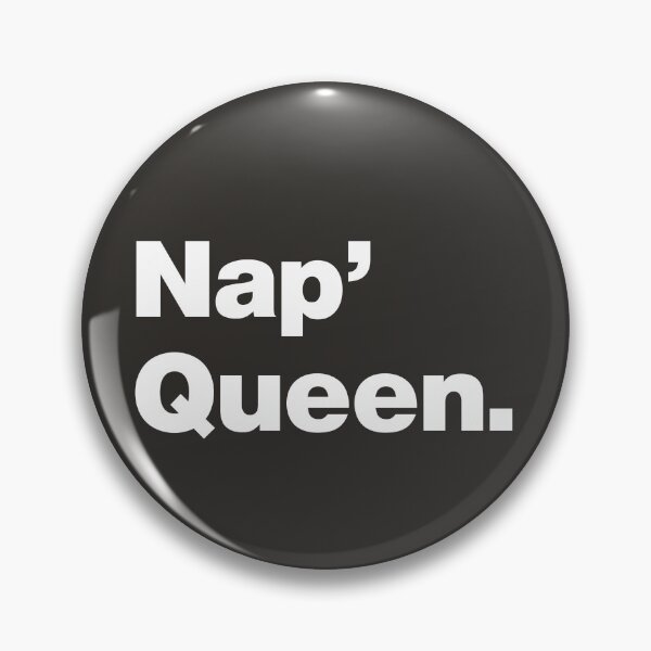 Item preview, Nap Queen - Quirky Sleep Lover designed and sold by nancycrazy.