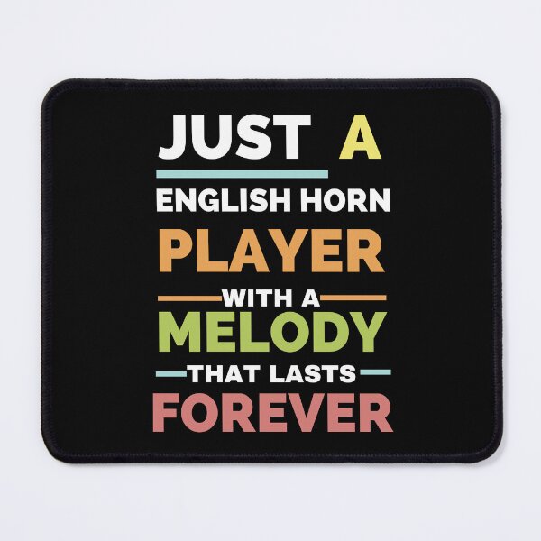 Item preview, Just an English horn player with a melody that lasts forever designed and sold by greenbluearts.