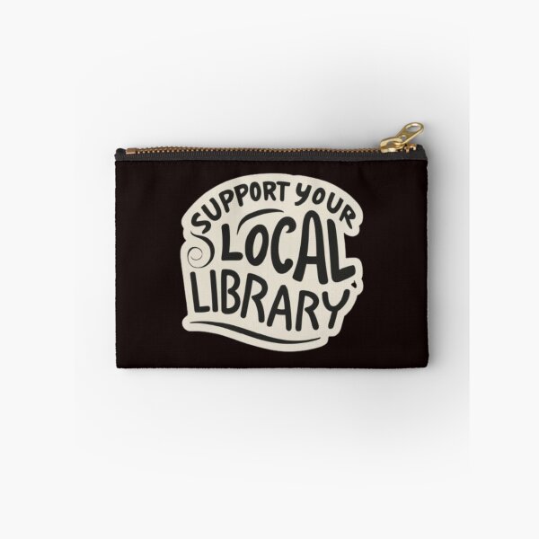 Item preview, Support Your Local Library For Reader Librarian Logo designed and sold by sadedream.